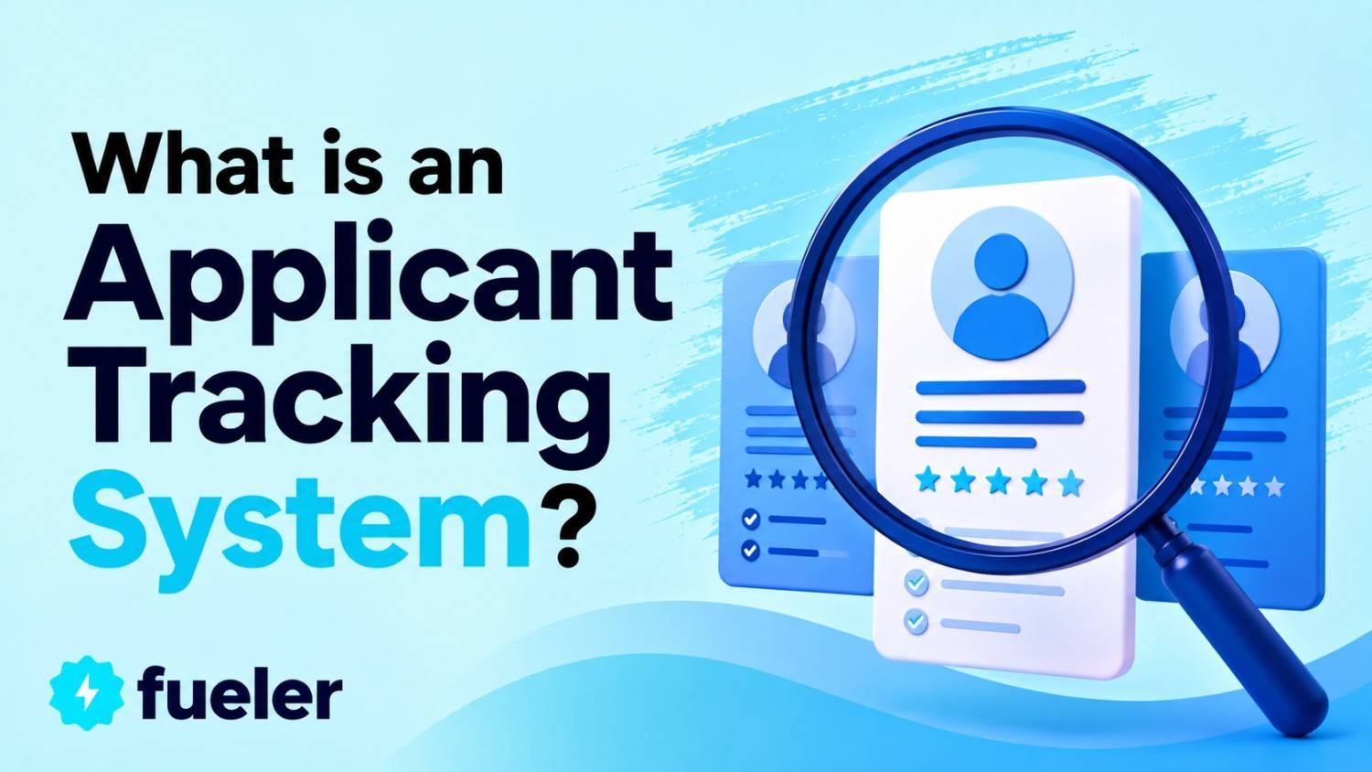 What is an Applicant Tracking System? (Top 10 You Can Use)