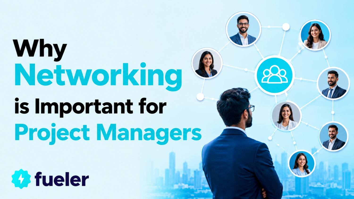 Why Networking is Important for Project Managers