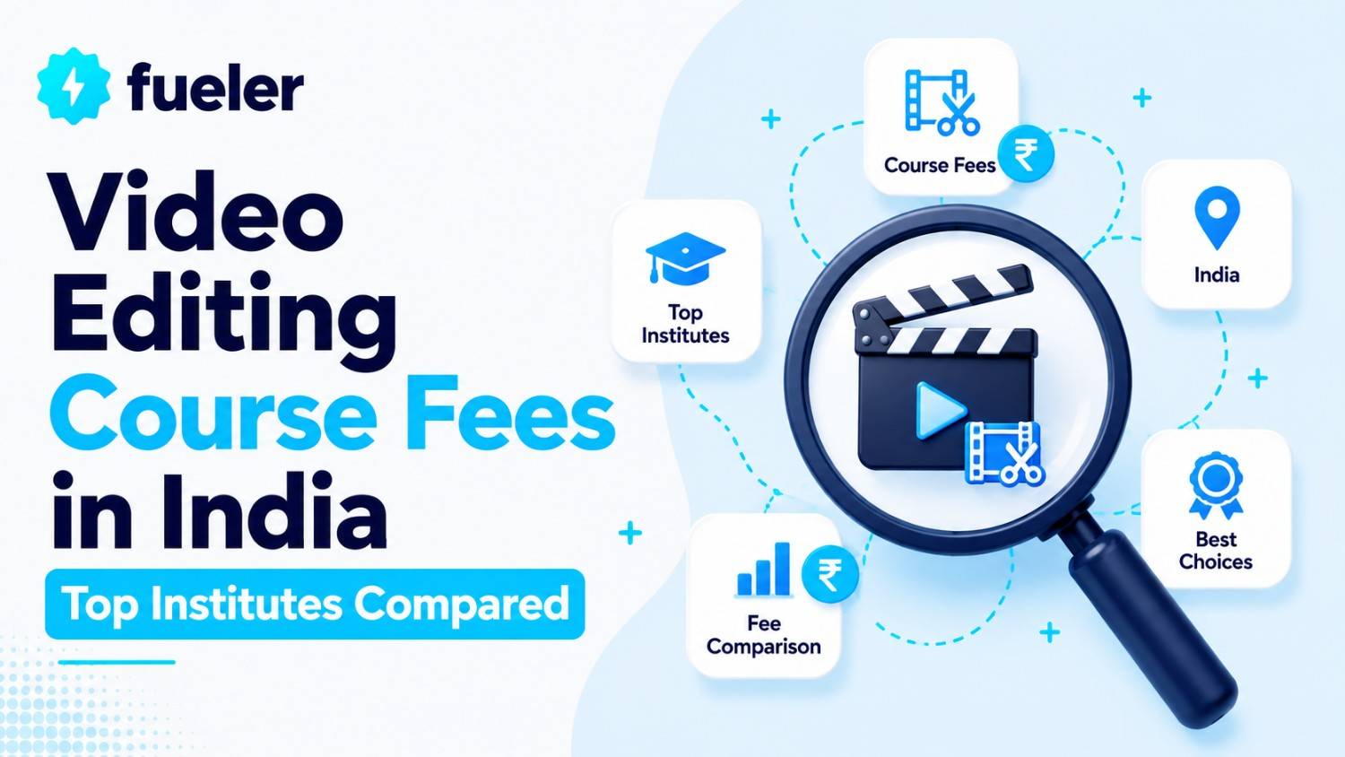 Video Editing Course Fees in India. Top Institutes Compared (2026)