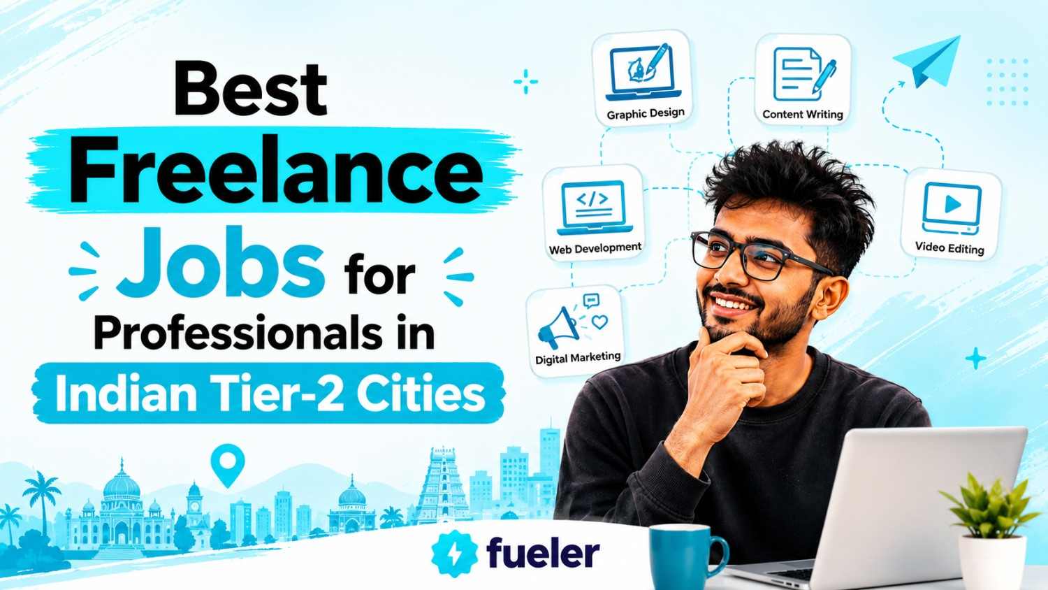 30 Best Freelance Jobs for Professionals in Indian Tier-2 Cities in 2026