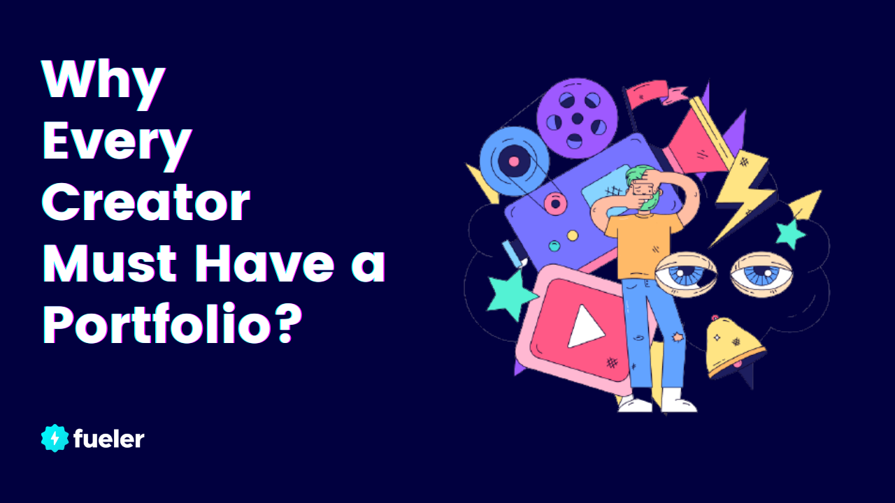 Why Every Creator Must Have a Portfolio?