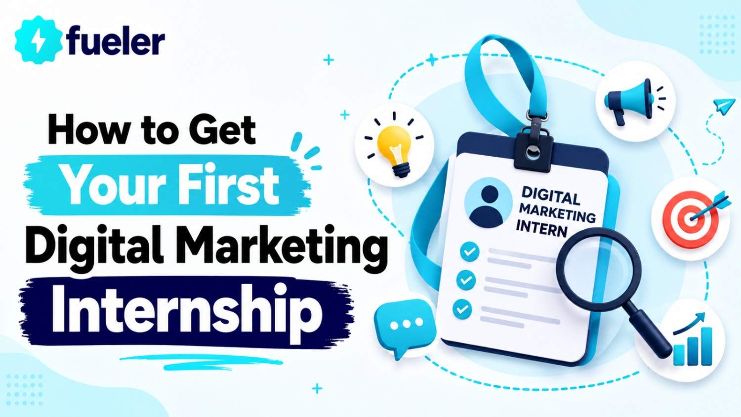 How to Get Your First Digital Marketing Internship in 2026?