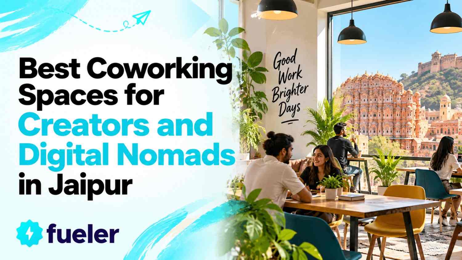 15 Best Coworking Spaces for Creators and Digital Nomads in Jaipur in 2026