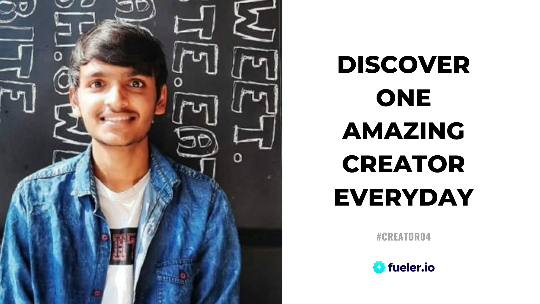 Discover One Amazing Creator Everyday #Creator04