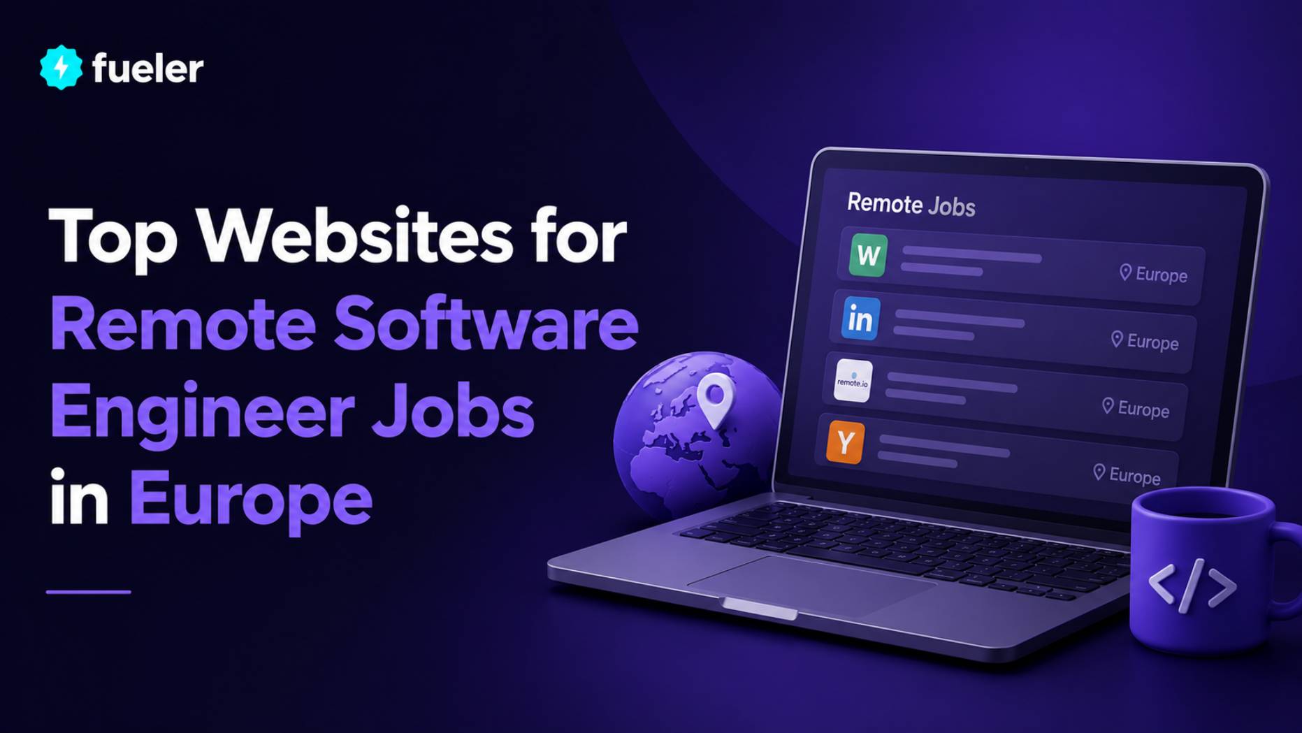 Top 12 Websites for Remote Software Engineer Jobs in Europe (2026)