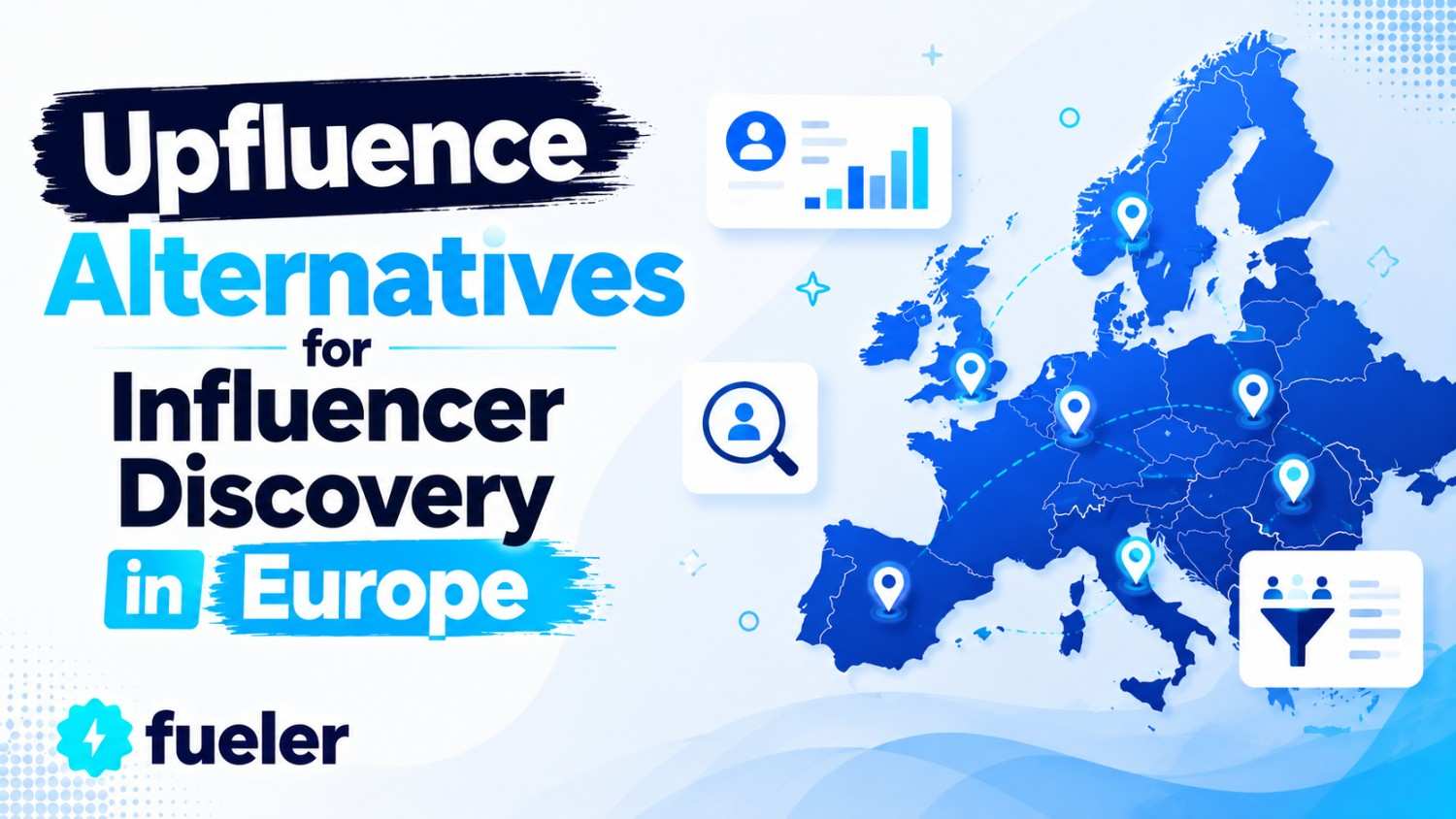 8 Upfluence Alternatives for Influencer Discovery in Europe: Your Complete 2025 Guide