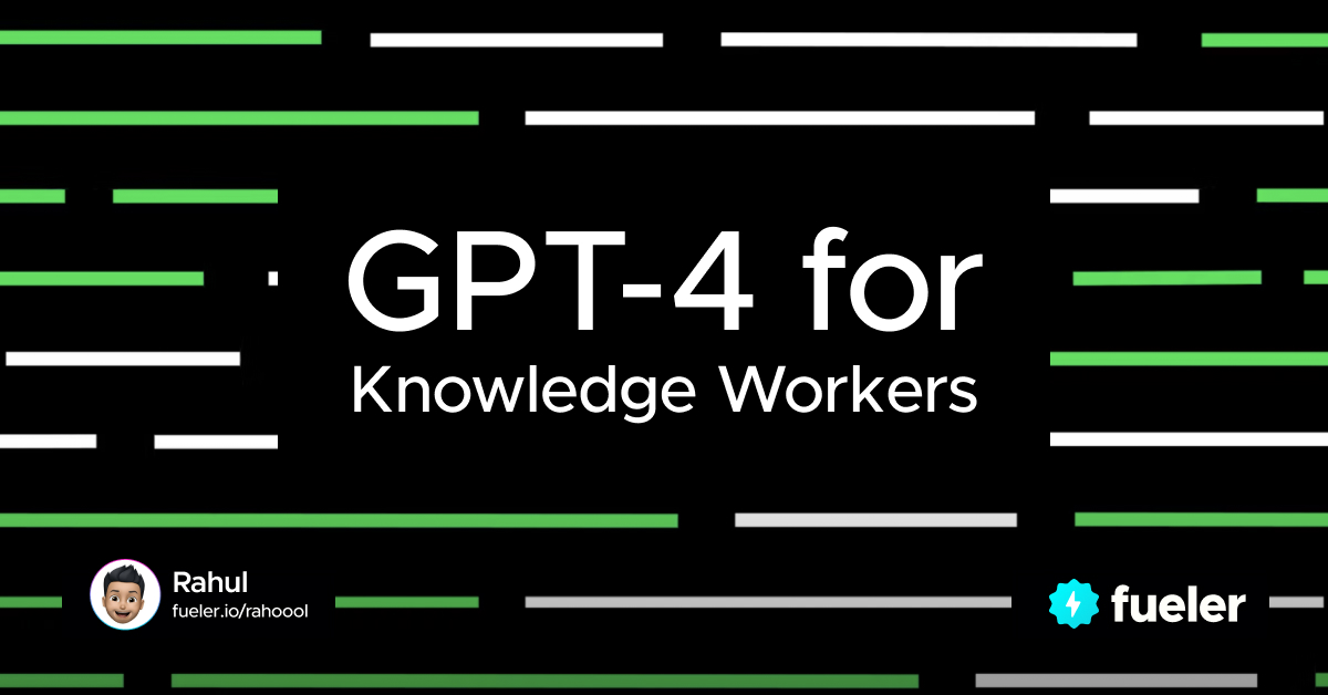 GPT-4 for Knowledge Workers 2023 (Application, Stats, Trends)